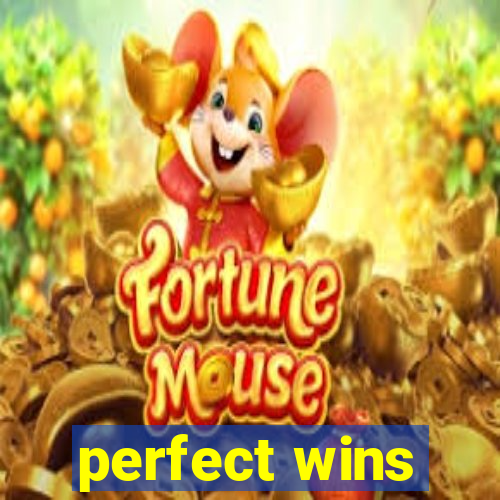 perfect wins